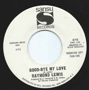 Raymond Lewis - Good-Bye My Love  album cover
