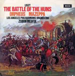 Franz Liszt - The Battle Of The Huns / Orpheus / Mazeppa album cover