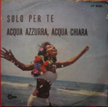 last ned album I Combos - Solo Per Te Acqua Azzurra Acqua Chiara