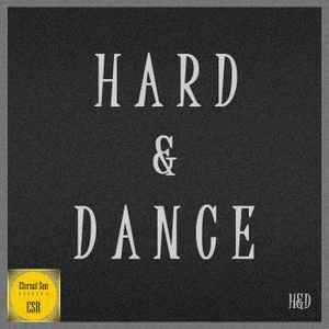HARD & DANCE Discography | Discogs