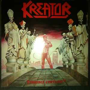Kreator – Terrible Certainty (Vinyl) - Discogs