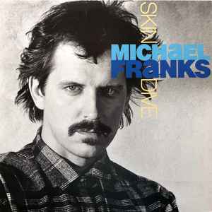 Skin Dive - Michael Franks