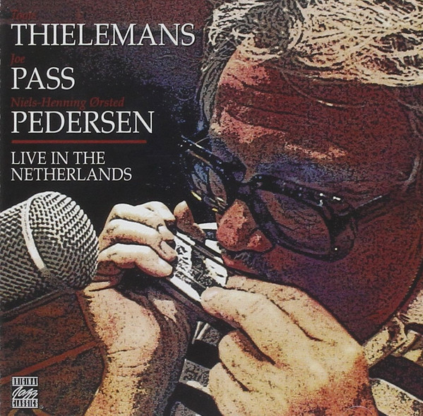 Toots Thielemans + Joe Pass + Niels-Henning Ørsted Pedersen 