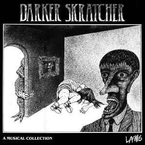Various - Darker Skratcher album cover