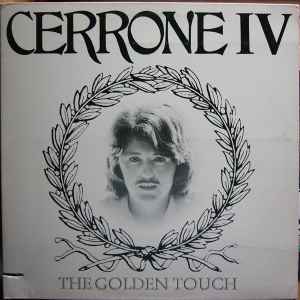 Cerrone - Cerrone IV - The Golden Touch album cover