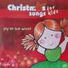 Various - Christmas Songs For Kids?Joy To The World