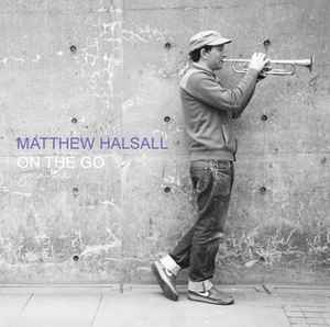 Matthew Halsall - On The Go album cover