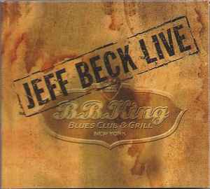 Jeff Beck - Live At BB King Blues Club album cover