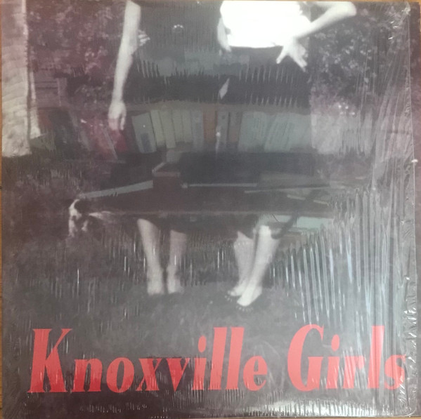 Knoxville Girls – Knoxville Girls (1999, Vinyl) - Discogs