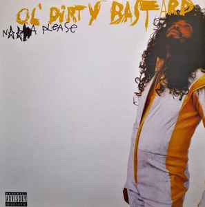 Ol' Dirty Bastard – N***a Please (2023, Vinyl) - Discogs