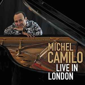 Michel Camilo - Live In London album cover