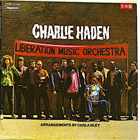 Charlie Haden - Liberation Music Orchestra | Releases | Discogs