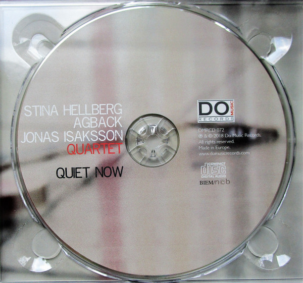 Album herunterladen Stina Hellberg Agback Jonas Isaksson Quartet - Quiet Now