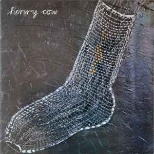 Unrest - Henry Cow