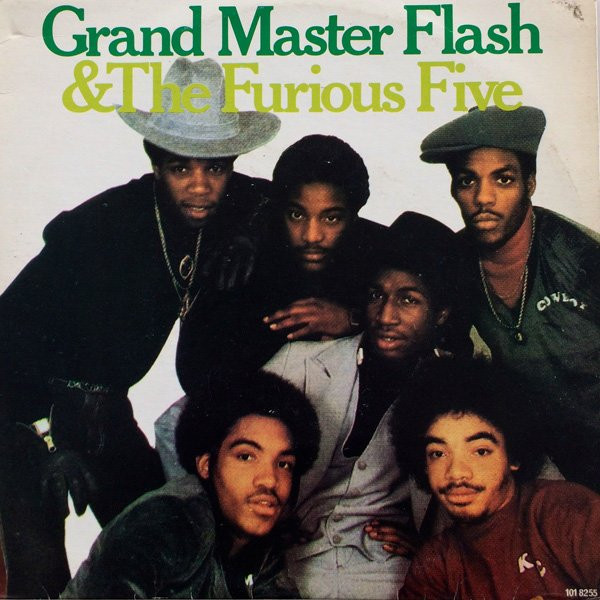 Grandmaster Flash & the Furious Five (album) - Wikipedia