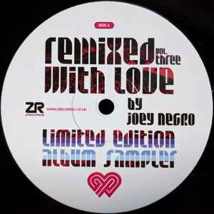 Remixed With Love By Joey Negro Vol. Three - Joey Negro