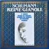 Schumann*, Reine Gianoli - 3e Sonate / Études De Concert D'Après Les Caprices De Paganini