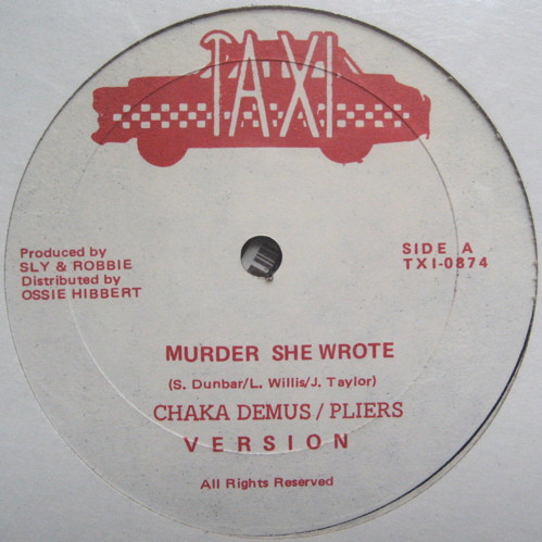 Murder She Wrote Sly \u0026Robbie Chaka Demus