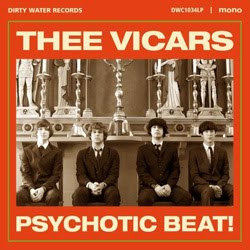 descargar álbum Thee Vicars - Psychotic Beat