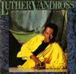 Luther Vandross – Give Me The Reason (1986, Vinyl) - Discogs