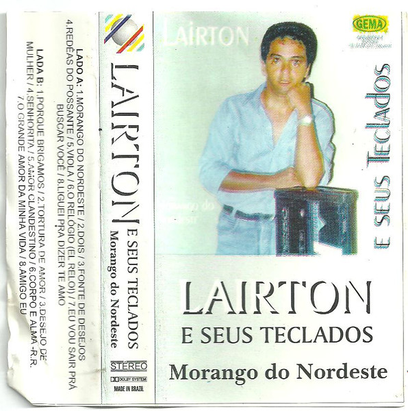 torpe punto Negociar Lairton E Seus Teclados - Morango Do Nordeste | Releases | Discogs