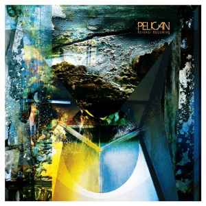 Pelican (2) - Forever Becoming album cover