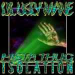 Cover of Mista Thug Isolation, 2017-04-11, Vinyl