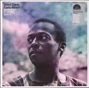 Early Minor (Rare Miles From The Complete In A Silent Way Sessions) - Miles Davis