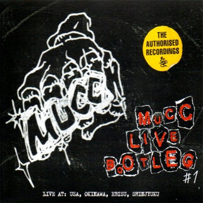 MUCC – MUCC Live Bootleg #1 (2006, CD) - Discogs
