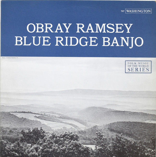 baixar álbum Obray Ramsey - Blue Ridge Banjo Southern Mountain Folk Songs