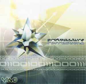 Refractions - Protoculture