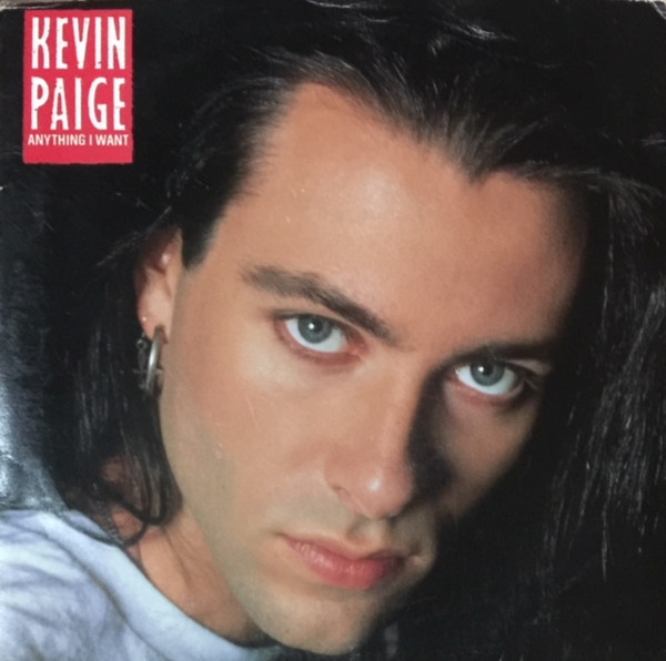 Kevin Paige – Anything I Want (1989, Vinyl) - Discogs