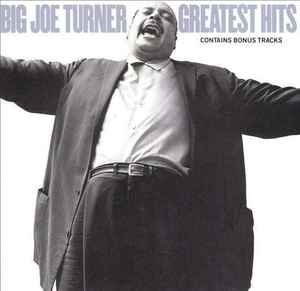 Big Joe Turner - Greatest Hits album cover
