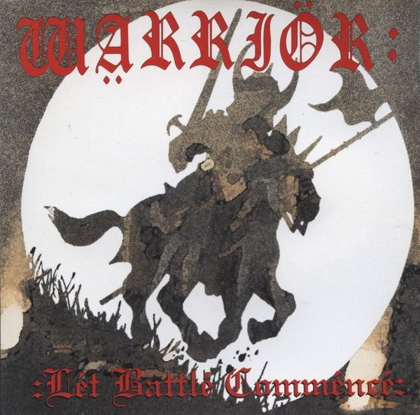 Warrior – Let Battle Commence (1994, CD) - Discogs