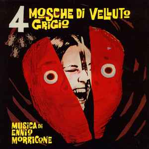 Ennio Morricone - 4 Mosche Di Velluto Grigio