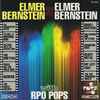 Elmer Bernstein With RPO Pops* - Elmer Bernstein By Elmer Bernstein
