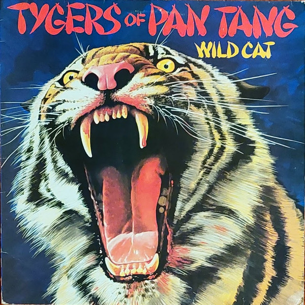 Tygers Of Pan Tang - Wild Cat | Releases | Discogs