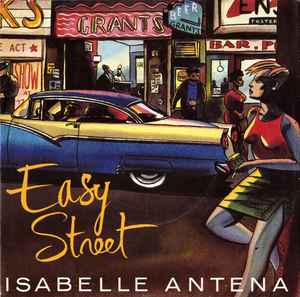Isabelle Antena - Easy Street album cover