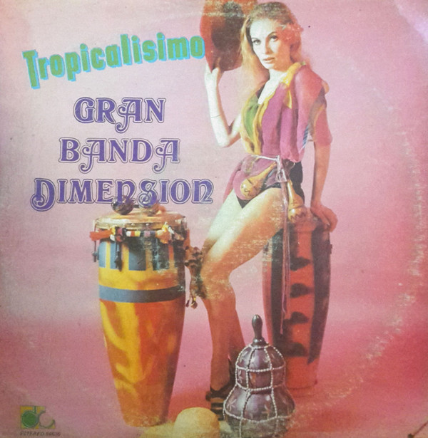 baixar álbum Gran Banda Dimensión - Tropicalísimo