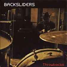 Backsliders (2) - Throwbacks