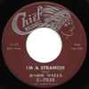 Junior Wells - I'm A Stranger / The Things I'd Do For You