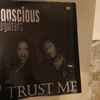 The Conscious Daughters - Trust Me