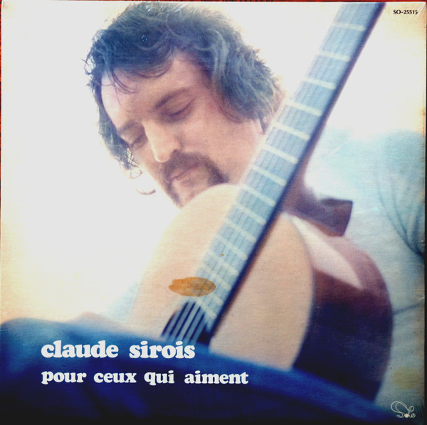 télécharger l'album Claude Sirois - Pour Ceux Qui Aiment