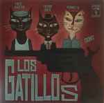 Los Gatillos (2) - Fred Raspail - Pierre Omer - Monney B Sont