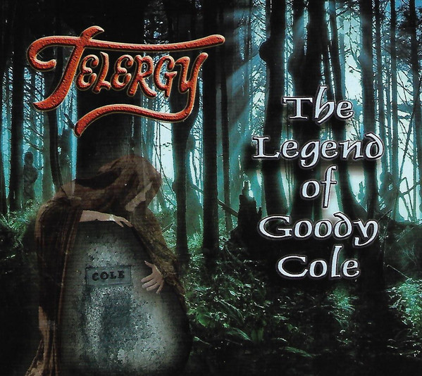 baixar álbum Telergy - The Legend Of Goody Cole