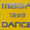 Various - Mega Dance 1999