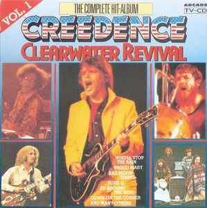 Creedence Clearwater Revival - The Complete Hit-Album Volume 1