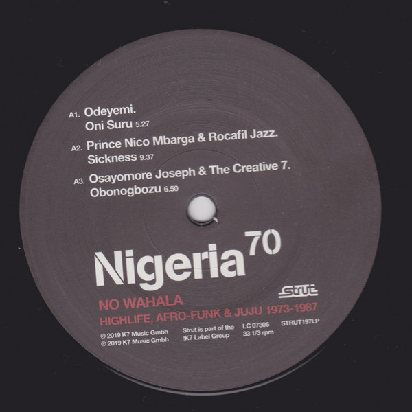 Nigeria 70 (No Wahala: Highlife, Afro-Funk & Juju 1973-1987)