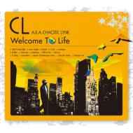 CL - Welcome To Life album cover