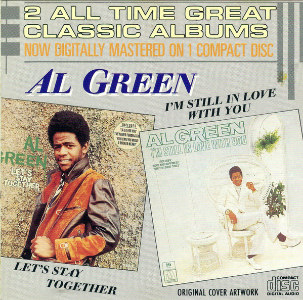 Al Green – Let’s Stay Together / I’m Still In Love With You (CD)